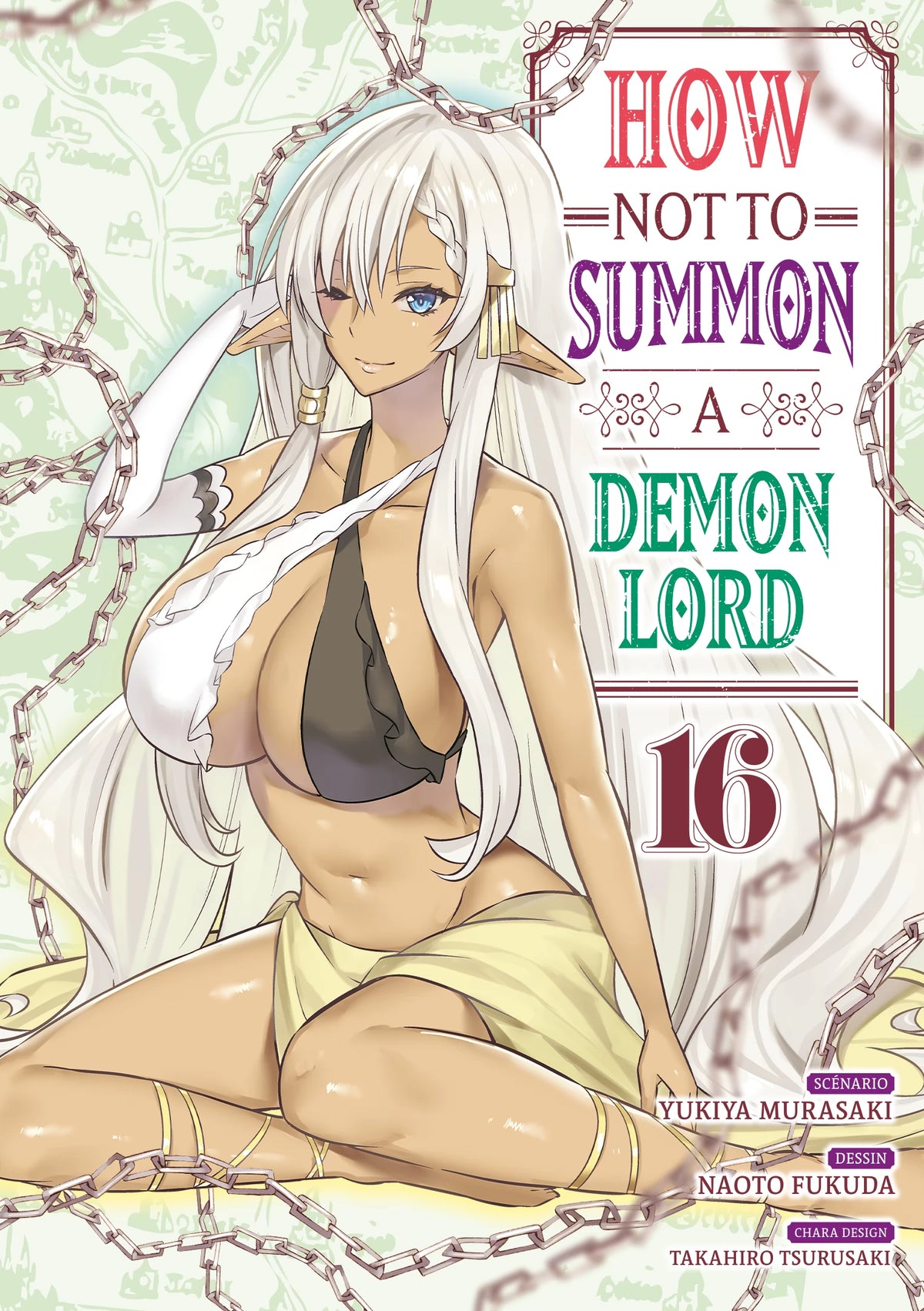 How NOT to Summon a Demon Lord - Tome 16