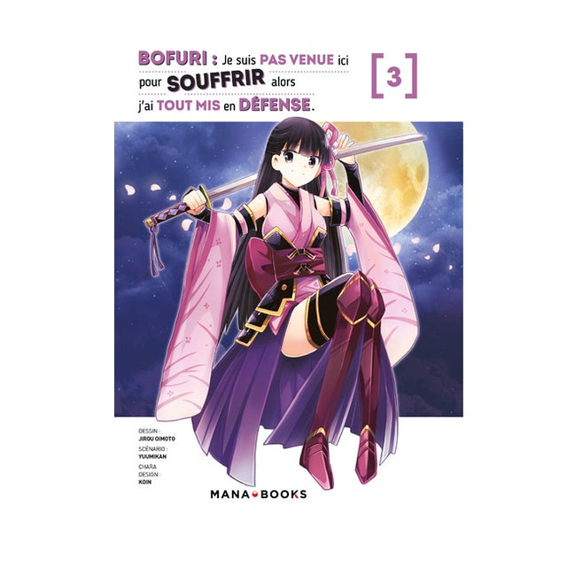 Bofuri : Je suis pas venue ici pour souffrir alors j'ai tout mis en défense Tome 03