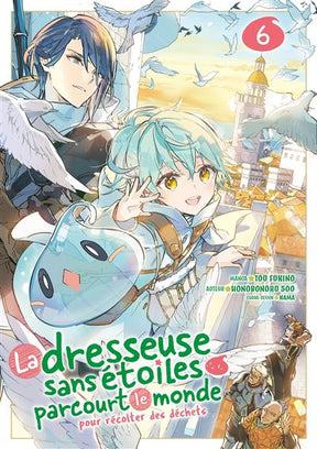 La dresseuse sans étoiles parcourt le monde - Tome 06