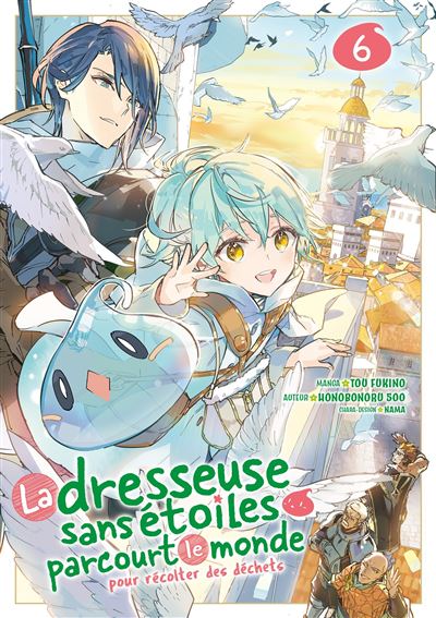 La dresseuse sans étoiles parcourt le monde - Tome 06