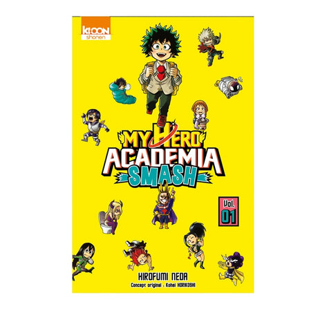 My Hero Academia  Smash - Tome 01
