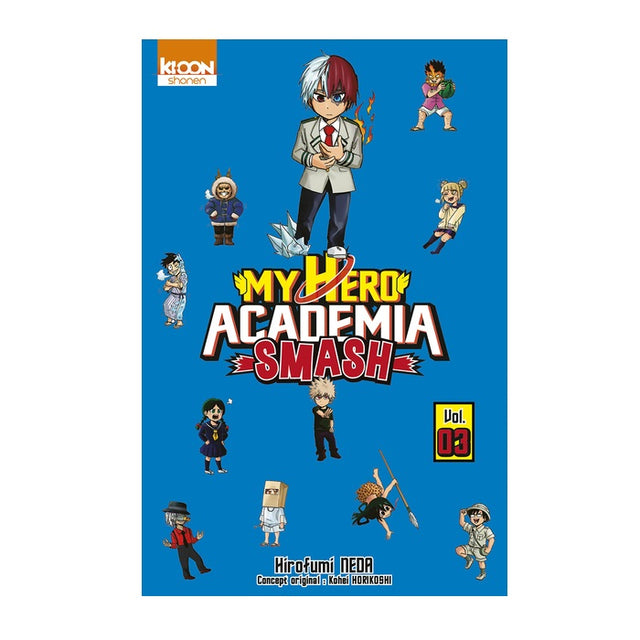 My Hero Academia  Smash - Tome 03