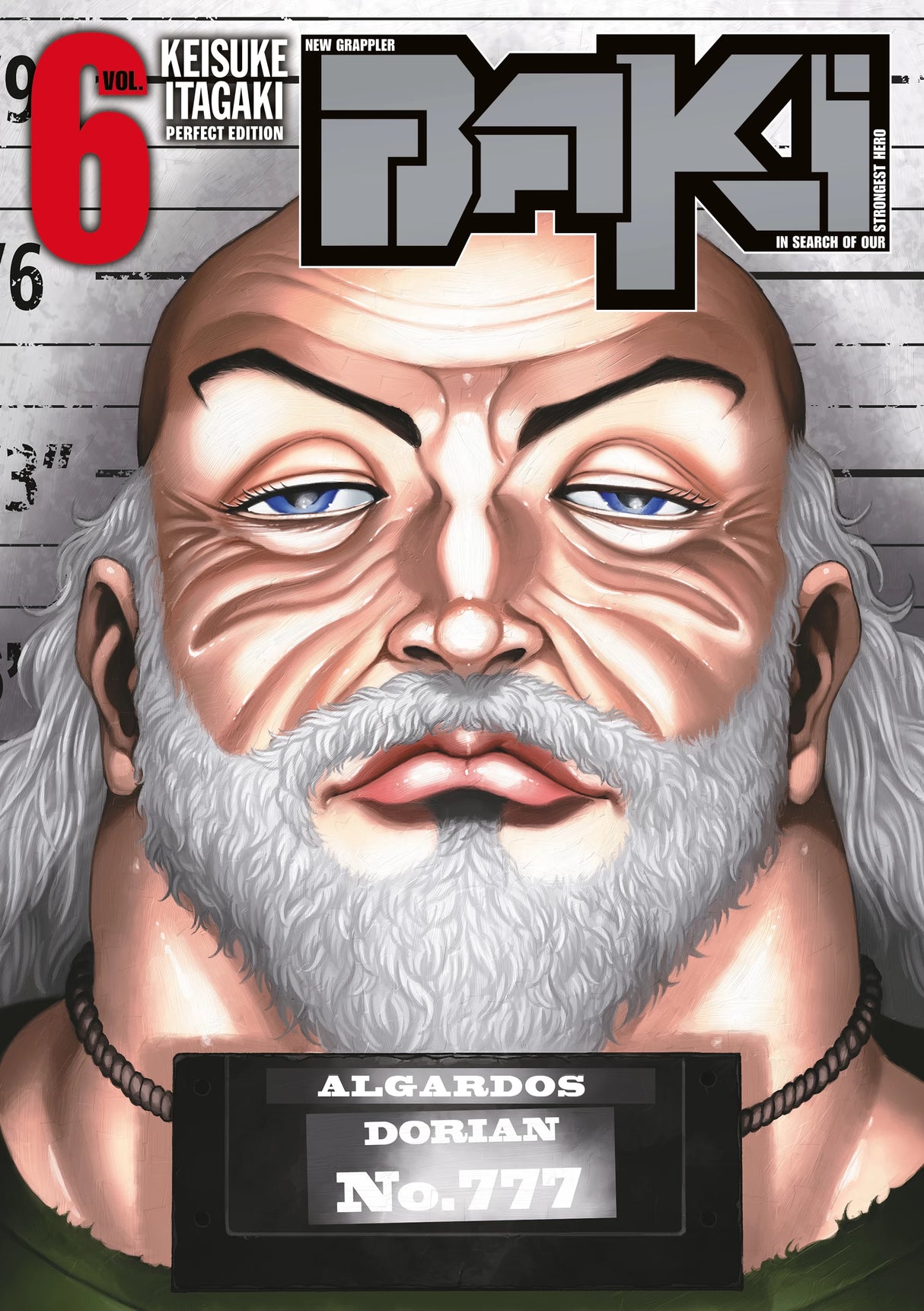 manga New Grappler Baki Perfect Edition tome 6 avec le personnage Dorian en mugshot, illustrée par Keisuke Itagaki