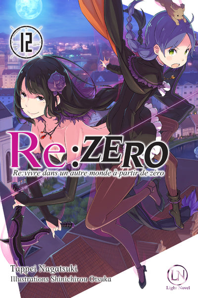 Re:Zero - Light Novel Tome 12