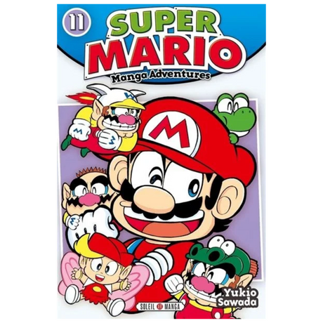 Couverture de Super Mario Manga Adventures Tome 11 de Yukio Sawada, avec Mario souriant entouré de Yoshi, Wario et plusieurs personnages de l'univers Nintendo sur fond violet, éditions Soleil Manga.