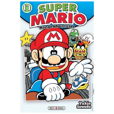 Couverture de Super Mario Manga Adventures Tome 17 de Yukio Sawada, avec Mario au premier plan, entouré de Yoshi, Boo et plusieurs ennemis Nintendo, éditions Soleil Manga.