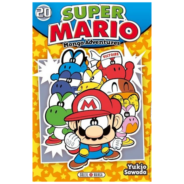 Couverture de Super Mario Manga Adventures Tome 20 de Yukio Sawada, avec Mario au premier plan entouré de plusieurs Yoshi colorés, sur un fond jaune étoilé, éditions Soleil Manga.