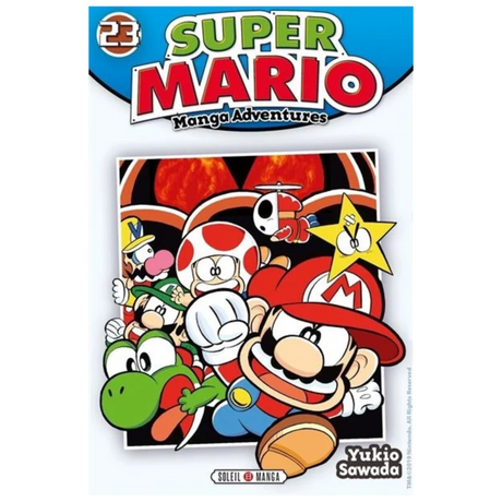 Couverture de Super Mario Manga Adventures Tome 23 de Yukio Sawada, avec Mario courant au premier plan, accompagné de Yoshi, Toad, Luigi, Wario et d'une étoile jaune sur un fond volcanique, éditions Soleil Manga.