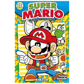Couverture de Super Mario Manga Adventures Tome 30 de Yukio Sawada, avec Mario souriant et pointant du doigt, entouré de Yoshi, de la princesse Peach et d'autres personnages Nintendo sur un fond jaune étoilé, éditions Soleil Manga.