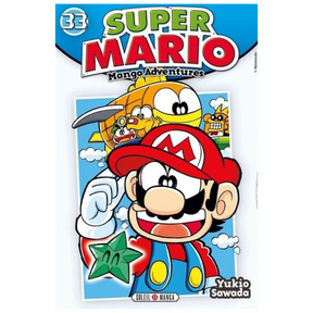Couverture de Super Mario Manga Adventures Tome 33 de Yukio Sawada, avec Mario souriant et levant le poing, une étoile verte et plusieurs personnages Nintendo sur un fond bleu ciel.