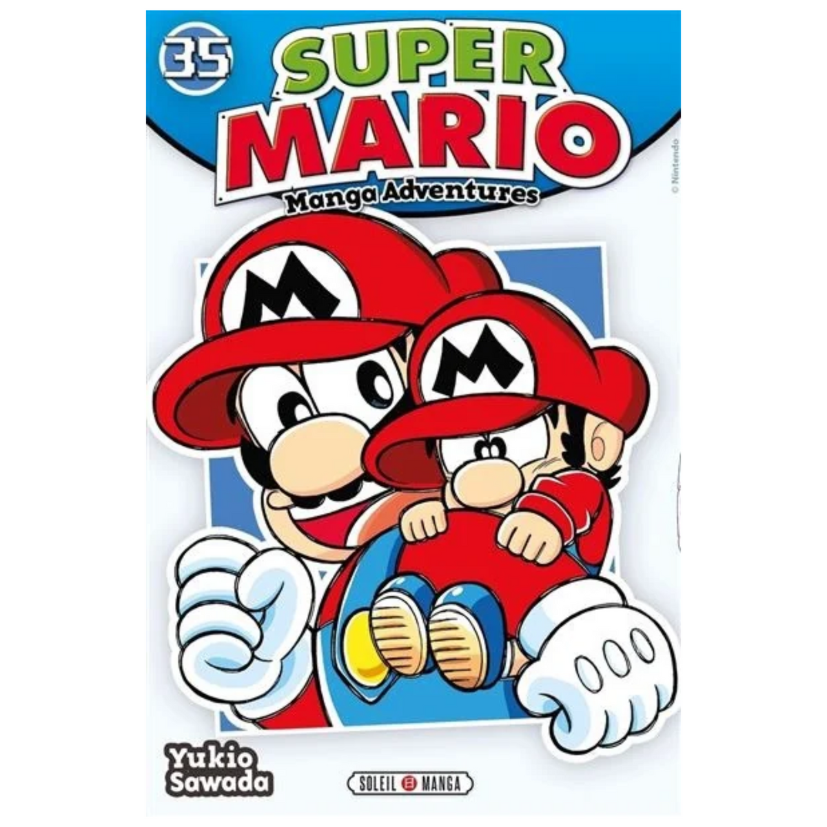Couverture de Super Mario Manga Adventures Tome 35 de Yukio Sawada, avec Mario souriant portant une version miniature de lui-même dans ses bras, sur fond bleu, éditions Soleil Manga.