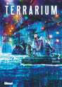 Terrarium - Tome 02