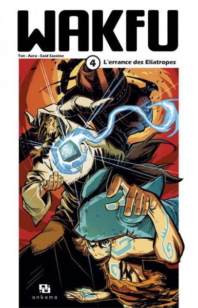 Wakfu - Tome 04